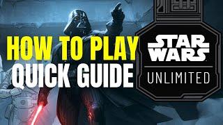 How to Play Star Wars Unlimited In Under 10 Minutes