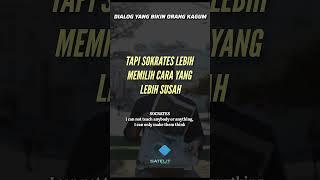 DIALOG YANG BIKIN LAWAN BICARA KAGUM SAMA LO ‼️ #satelitcinta #tipscinta #filsafat #socrates