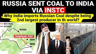 Russia sent Coal to India via Iran INSTC  Why India imports coal  Energy Economics Geopolitics