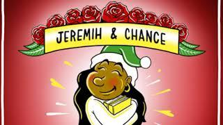 Chance The Rapper & Jeremih - Merry Christmas LilMama Full Mixtape