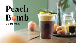 Barista Menu  Peach Bomb