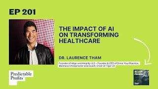 The Impact of AI on Transforming Healthcare feat. Dr. Laurence Tham