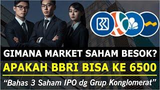 Ada Konglomerat & Grup Besar di 3 Saham IPO Besok & Bahas Cicil Beli BBRI BBNI BNGA NISP BJBR BJTM.