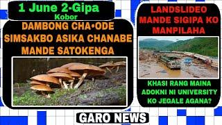 Garo News1 June 2024Dambong chae sak 8 mane de aro Langslideo sianga khasi Rang maina jegala?