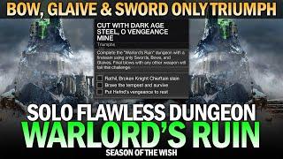 Solo Flawless Warlords Ruin w Bow Glaive & Sword Triumph ...or Just 3 Bows Destiny 2