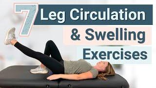 7 Exercises to Improve Circulation and Blood Flow in Your Feet and Legs