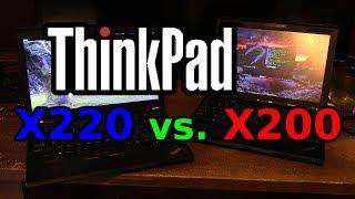ThinkPad X200 vs  X220 Comparison