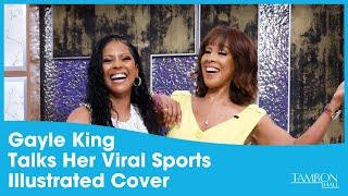 Gayle King Gives the Details on Her Viral Sports Illustrated Cover