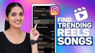 How To Find Trending Sounds On Instagram Reels  Instagram Reels Popular Songs And Go Viral