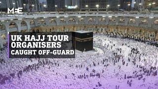 How Saudis new ‘lottery’ Hajj system for western pilgrims has impacted UK Hajj tour operators