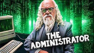 Who is the Windows Administrator?