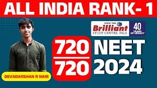 NEET 2024  AIR - 1  720720  DEVADARSHAN R NAIR