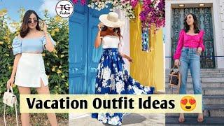 Vacation Outfit Ideas  Vacation Outfits For Women  Travel Outfits  Vacation Dress Ideas #fashion