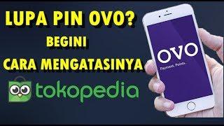 Mengatasi Lupa PIN Security Code OVO Tokopedia