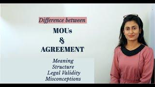 Memorandum of Understanding Vs Agreement  Meaning  Drafting MOUs  Legal Validity 