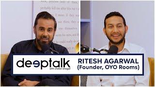 Deeptalk with Chetan Bhagat ft Ritesh Agarwal FounderCEO - OYO rooms