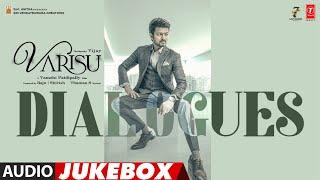 Varisu - Dialogues Jukebox  VijayRashmikaR SarathkPrakash Raj  Vamshi Paidipally  Thaman S