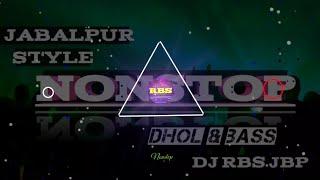 Nonstop Roadshow Dance Mix  Dhol Mix  Hard Bass  DJ RBS JBP