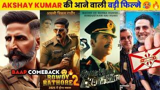 Biggest Akshay Kumar Upcoming Movies 2024-2025  12 Akshay Kumar Upcoming Films List 2024  BMCM