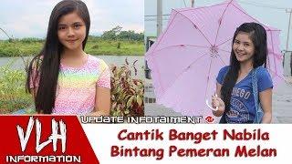 Cantik Banget Nabila Bintang Pemeran Melan di Sinetron Tendangan Garuda MNCTV