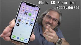 iPhone XR increíble pero SOBREVALORADO