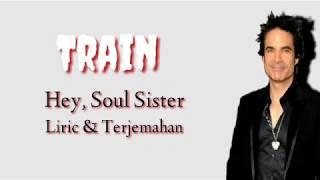 Train - Hey Soul Sister  Liric & Terjemahan