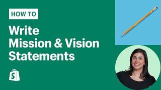 Mission And Vision Statement Examples How To Write Them