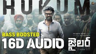 HUKUM 16D AUDIO BASS BOOSTED8D SONGS TELUGUJAILER 8D SONGS TELUGUBASS BOOSTED 8D SONGS TELUGU