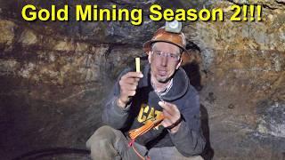 Mining Gold Opening My New Gold Mine Season 2 Episode 1