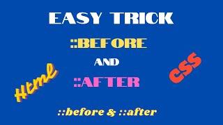 before and after in html and  css #html #htmlcssjs