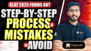 CLAT 2025 Forms Out - Step by Step Process and Mistakes to Avoid I Keshav Malpani