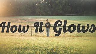 Jason R. - How It Glows Lyric Video