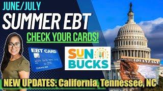 NEW 2024 SUMMER EBT UPDATE JUNE 2024 California Tennessee North Carolina West Virginia