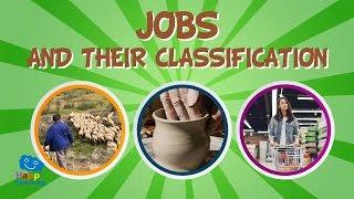 Jobs and their classification Primary Secondary & Tertiary sector  Educational Videos for Kids