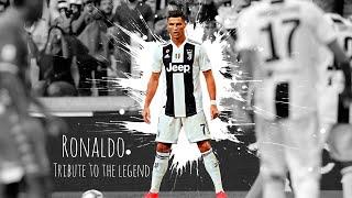 Cristiano Ronaldo - Tribute To The Legend