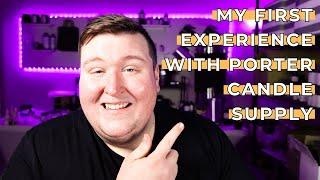 My First Experience With Porter Candle Supply  Pros And Cons + Trying Out Their Fragrances