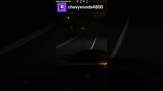 spoke too soon  chevywoods4800 on #Twitch