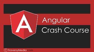 Angular Crash Course 2019