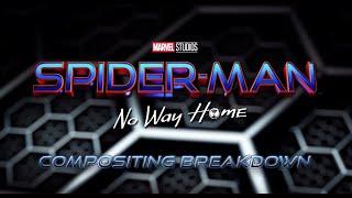Spider-Man No Way Home  Compositing Breakdown