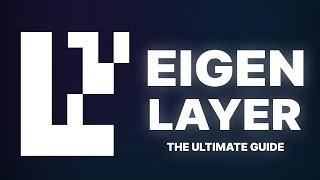 What Is EigenLayer? The ULTIMATE Guide To EigenLayer & Restaking