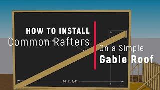 How to Install Common Rafters on a Gable Roof Calculating Ridge Height