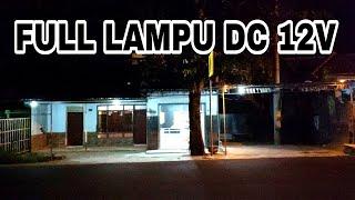 ALHAMDULILLAH Lampu depan rumah Sudah pakai FULL lampu DC tanpa PLN  VLoG