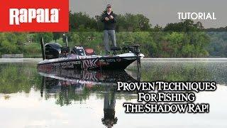 Rapala® Shadow Rap® Tips & Tricks HOW TO FISH