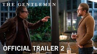 The Gentlemen  Official Trailer 2 HD   Own it NOW on Digital HD Blu-ray & DVD