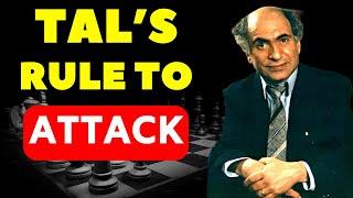 Mikhail Tals Rules To Brutally ATTACK Your Opponents