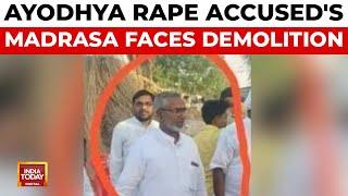 Crackdown on Ayodhya Minor Rape Accused Moid Khans Illegal Madrasa  India Today