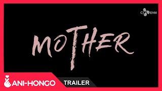 MOTHER 2018 - TRAILER