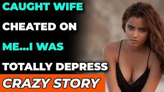 Caught Wife Cheated On Me…I Was Totally Depressed… Reddit Cheating