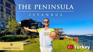 Exploring The Peninsula Hotel Istanbul One of the Worlds Most Luxurious Hotels