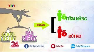 TẬN DỤNG BIG DATA - BIẾN DỮ LIỆU THÀNH LỢI NHUẬN - Tin Tức VTV24